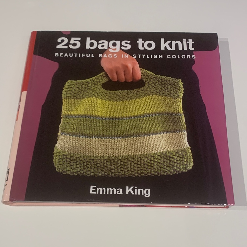 25 bags to Knit by Emma King